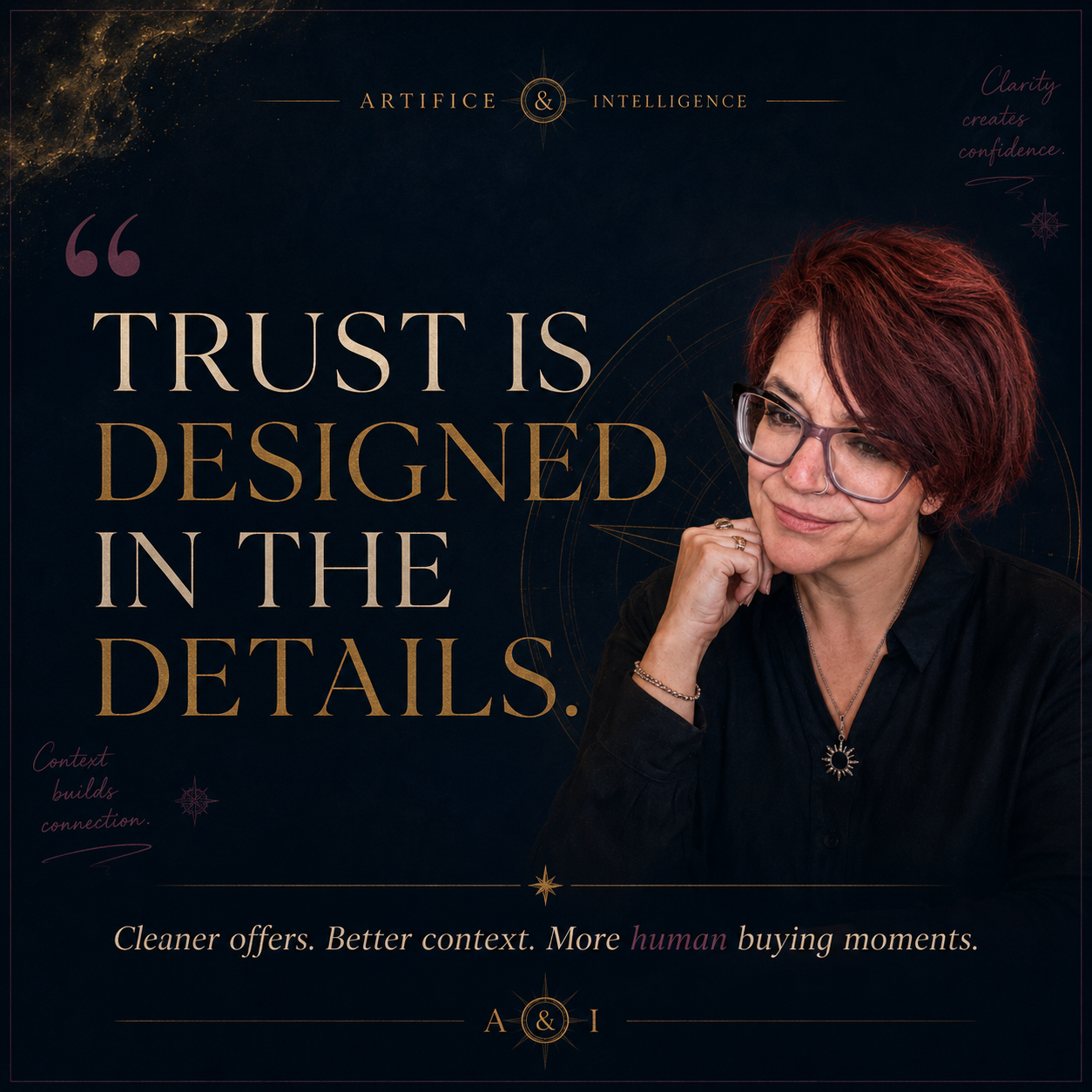 A&I pull-quote card: Trust is designed in the details. Cleaner offers. Better context. More human buying moments.